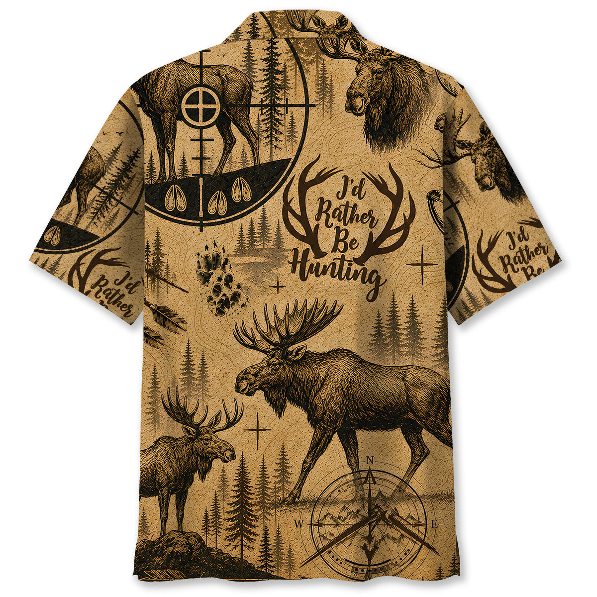 Moose Hunting I'd Rather Be Hunting Hawaiian Shirt