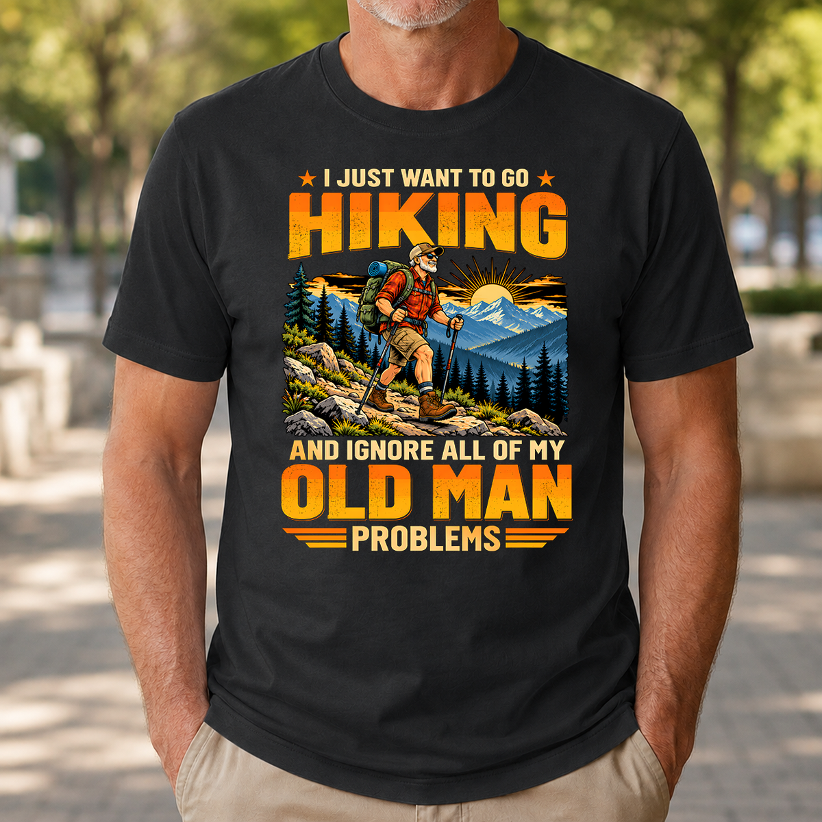 I Just Want To Go Hiking - 4-TS2D-Black