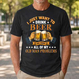 Vintage I Just Want To Drink Beer - 4-TS2D-Black