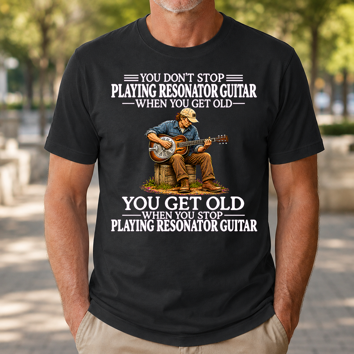 Old Man Don't Stop Playing Resonator Guitar - 4-TS2D-Black
