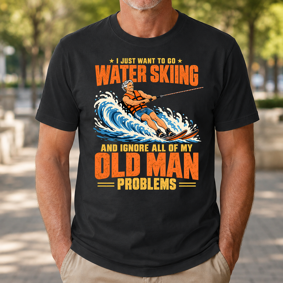 I Just Want To Go Water Skiing - 4-TS2D-Black