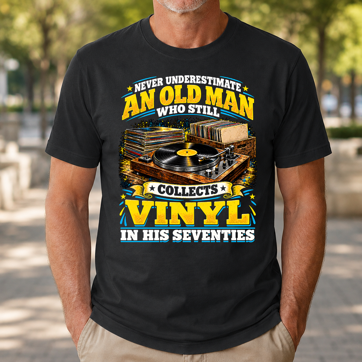 Yellow An Old Man Still Collects Vinyl In His Seventies - 4-TS2D-Black