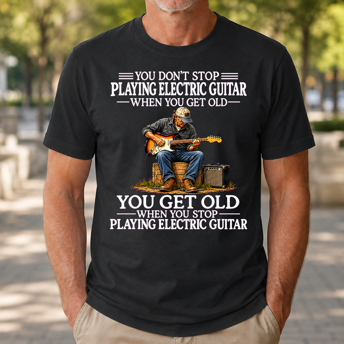 Old Man Don't Stop Playing Electric Guitar - 4-TS2D-Black