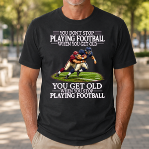 Old Man Don't Stop Football - 4-TS2D-Black