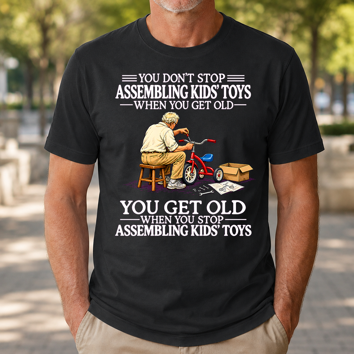 Old Man Don't Stop Assembling Kids Toys - 4-TS2D-Black