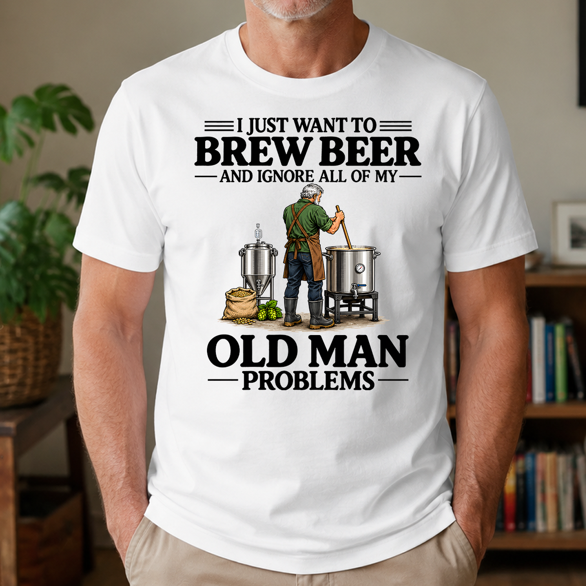 I Just Want To Brew Beer - 4-TS2D-White