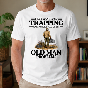 I Just Want To Go Trapping - 4-TS2D-White