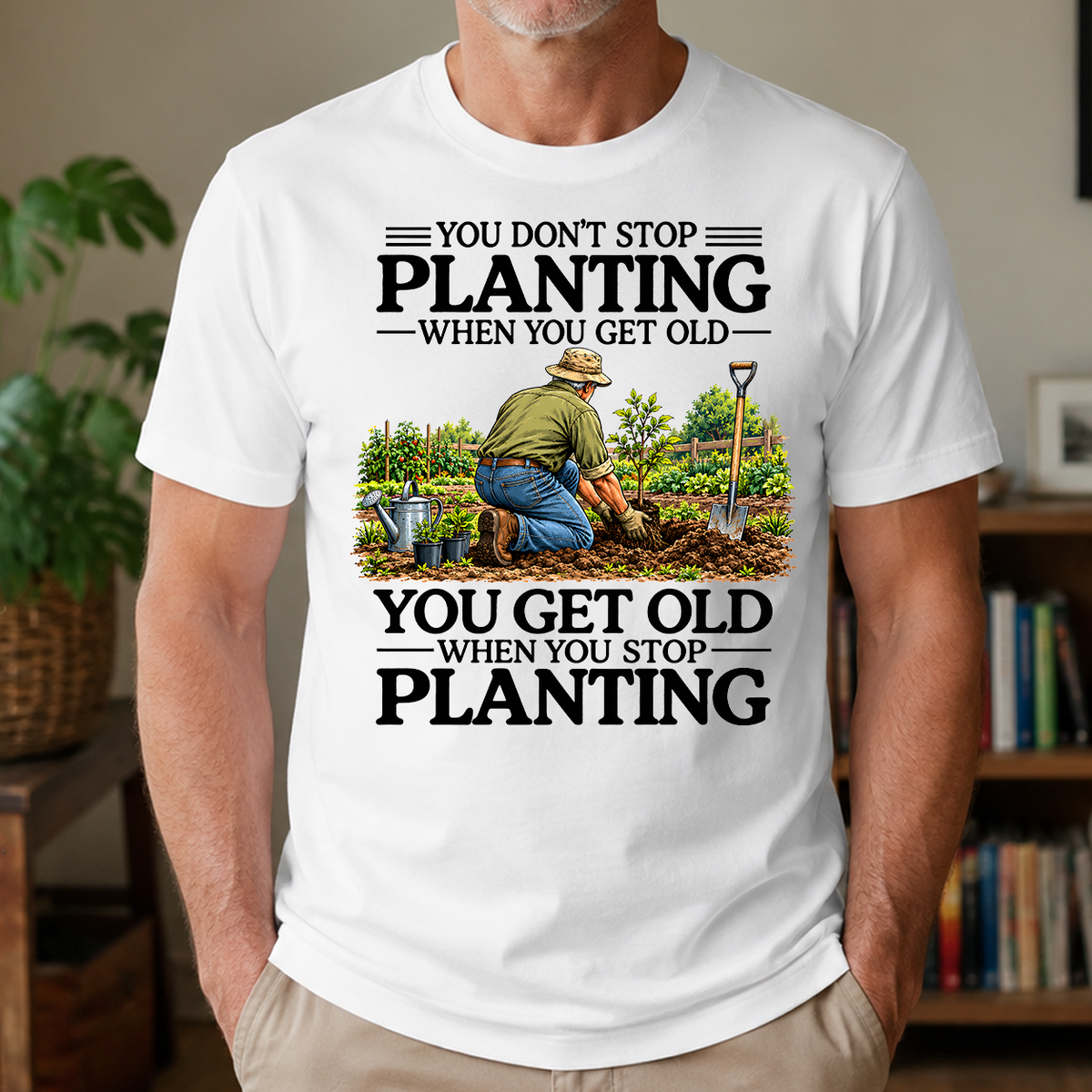 Don't Stop Planting - 4-TS2D-White