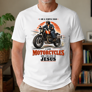 I Like Motorcycles And Believe In Jesus - 4-TS2D-White