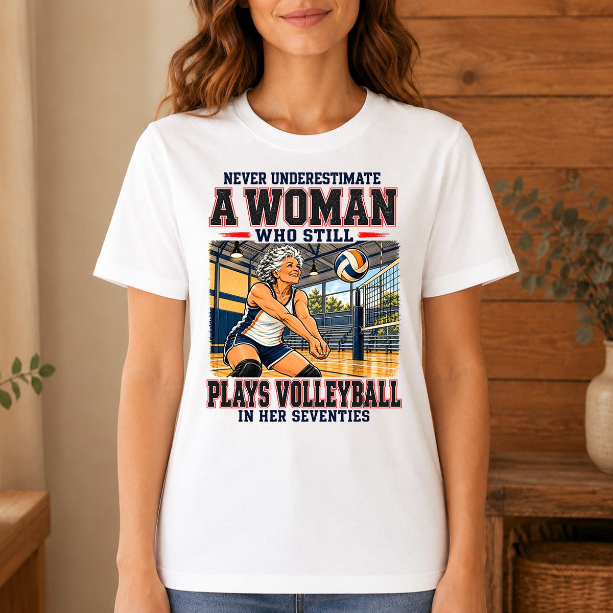 Never Underestimate A Woman Still Plays Volleyball - 4-TS2D-White