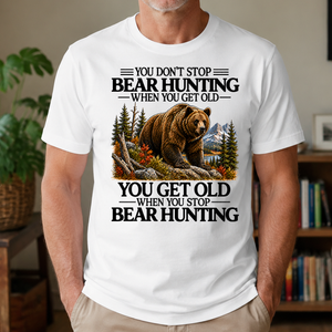 Don't Stop Bear Hunting - 4-TS2D-White