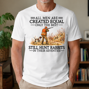 All Men Are Created Equal Rabbits Hunting 70s Vintage - 4-TS2D-White