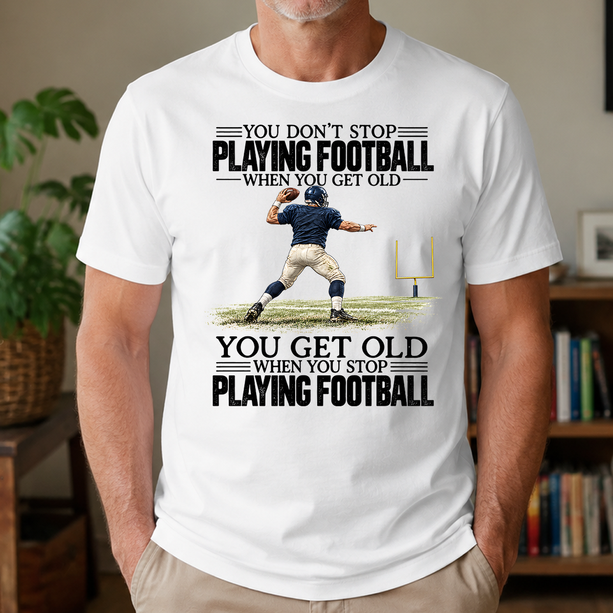 Vintage You Get Old When You Stop Playing Football - 4-TS2D-White