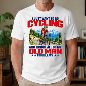 I Just Want To Go Cycling - 4-TS2D-White