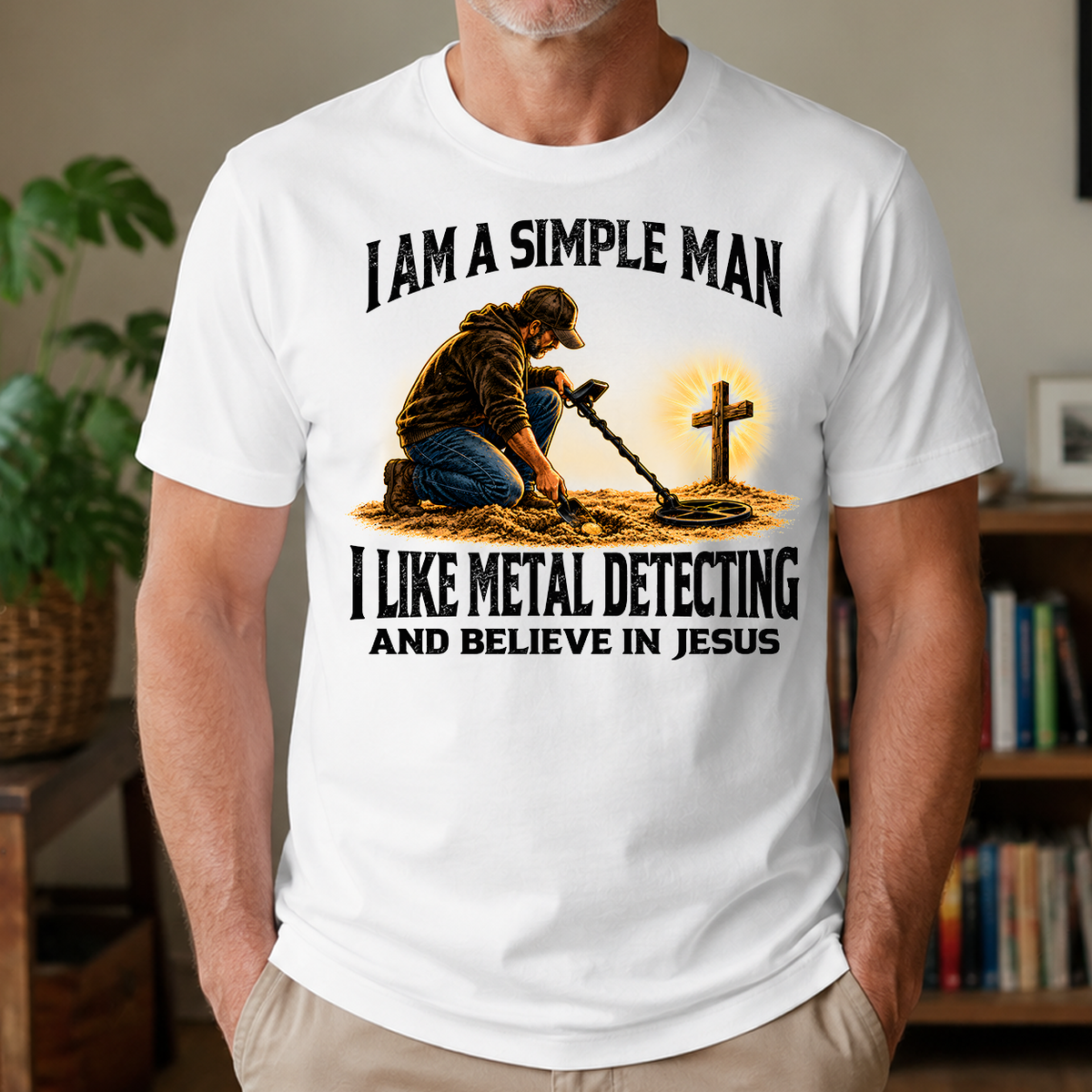 I Am Simple Man I Like Metal Detecting - 4-TS2D-White