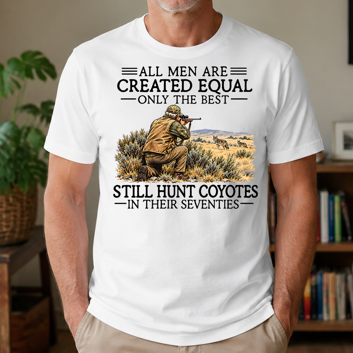 All Men Are Created Equal Coyote Hunting 70s - 4-TS2D-White