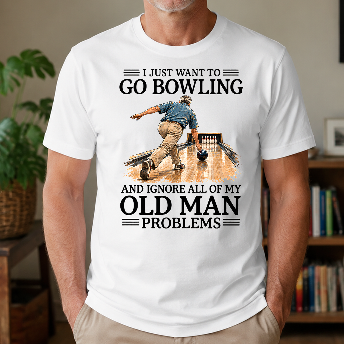 I Just Want To Go Bowling - 4-TS2D-White