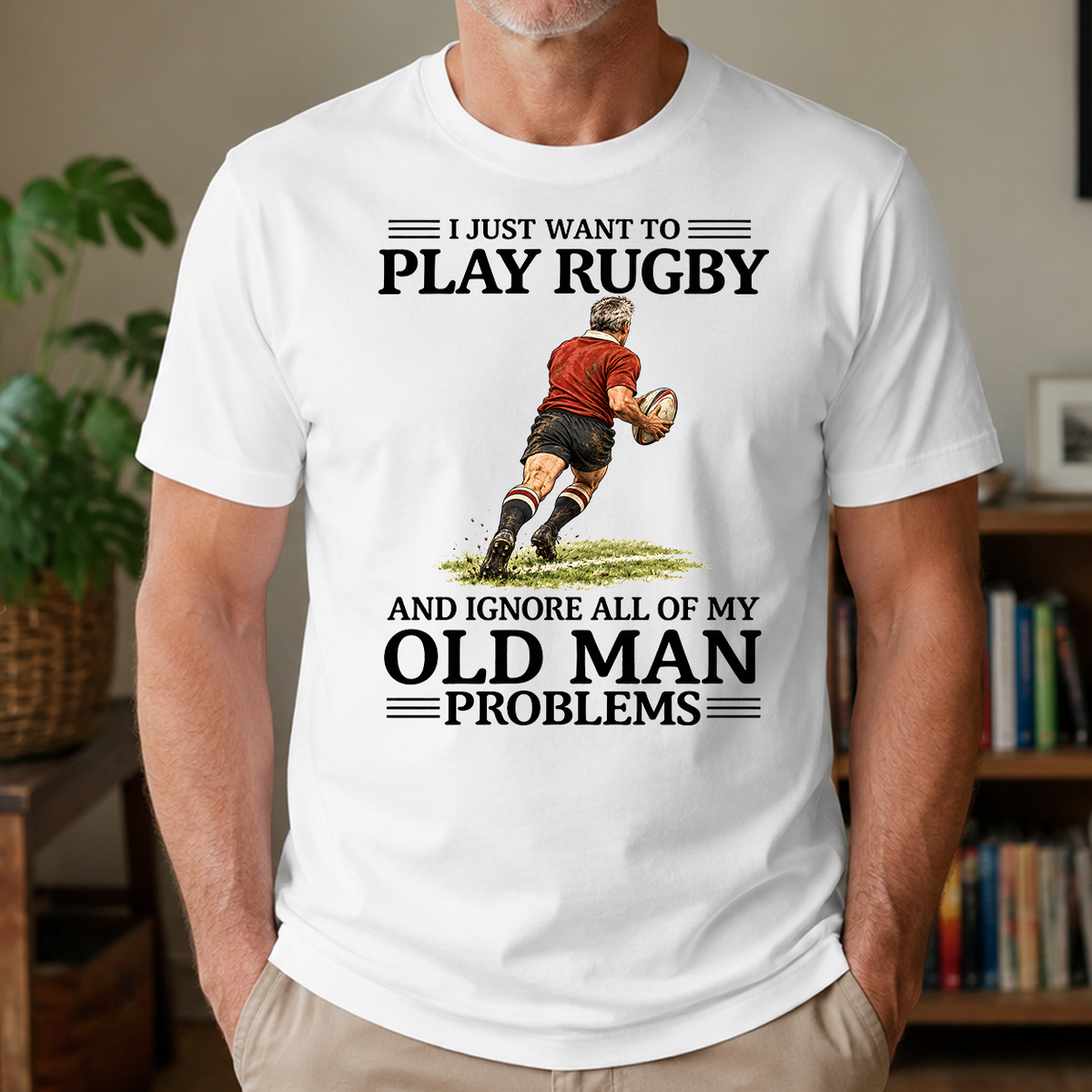 I Just Want To Play Rugby - 4-TS2D-White