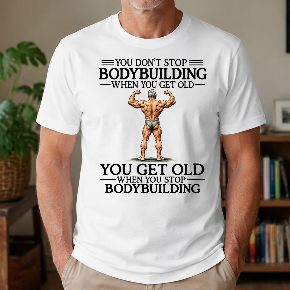 Don't Stop Bodybuilding - 4-TS2D-White