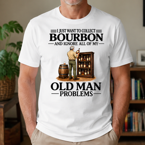 I Just Want To Collect Bourbon - 4-TS2D-White