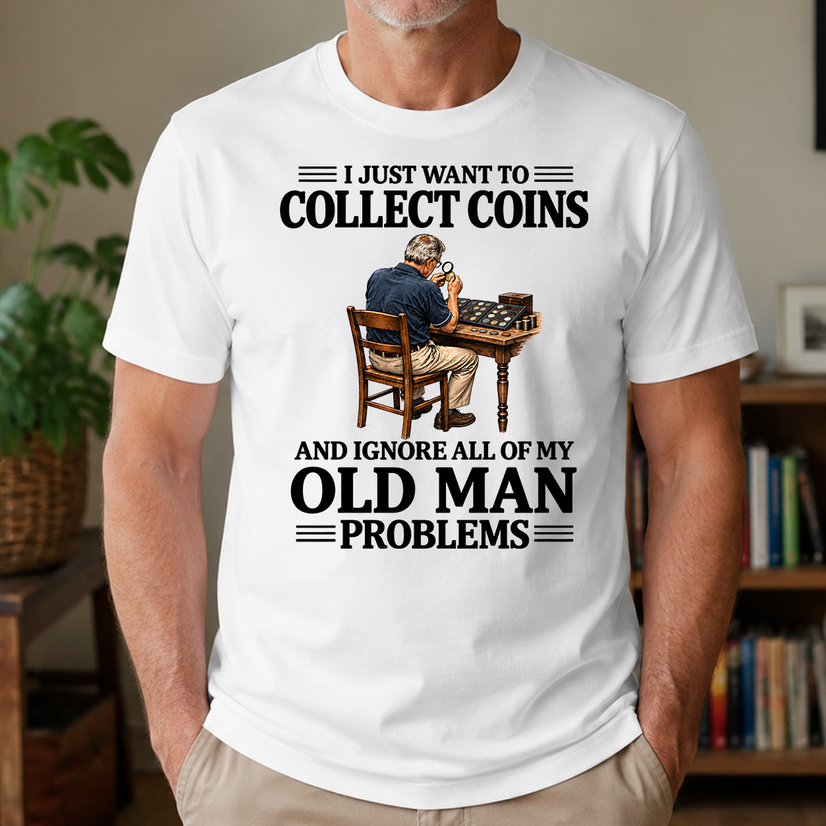 I Just Want To Collect Coins - 4-TS2D-White