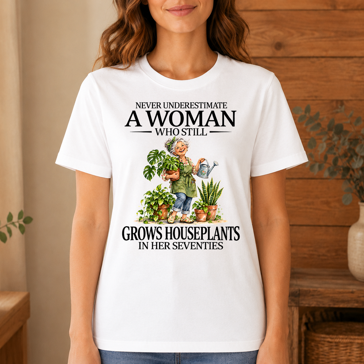 Funny A Woman Still Grows Houseplants In Her Seventies - 4-TS2D-White
