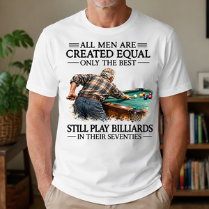 Still Play Billiards In Seventies - 4-TS2D-White