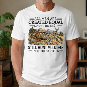 All Men Are Created Equal Mule Deer Hunting 80s - 4-TS2D-White