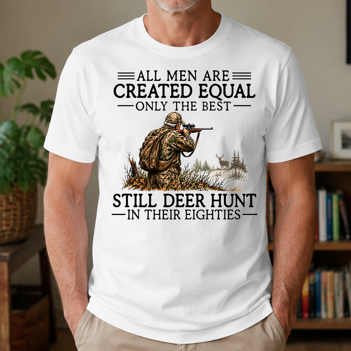 All Men Are Created Equal Deer Hunting 80s - 4-TS2D-White