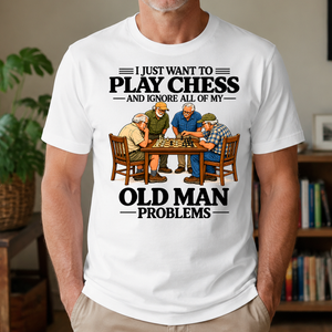 I Just Want To Play Chess - 4-TS2D-White