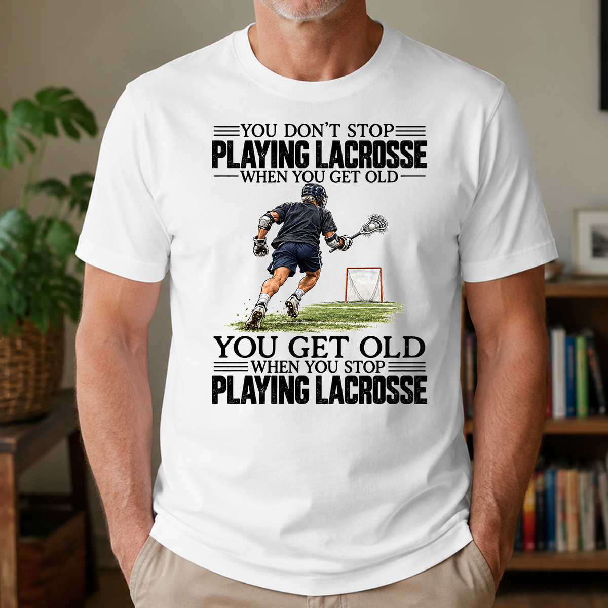 Vintage You Get Old When You Stop Playing Lacrosse - 4-TS2D-White