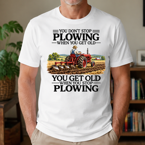 Don't Stop Plowing - 4-TS2D-White