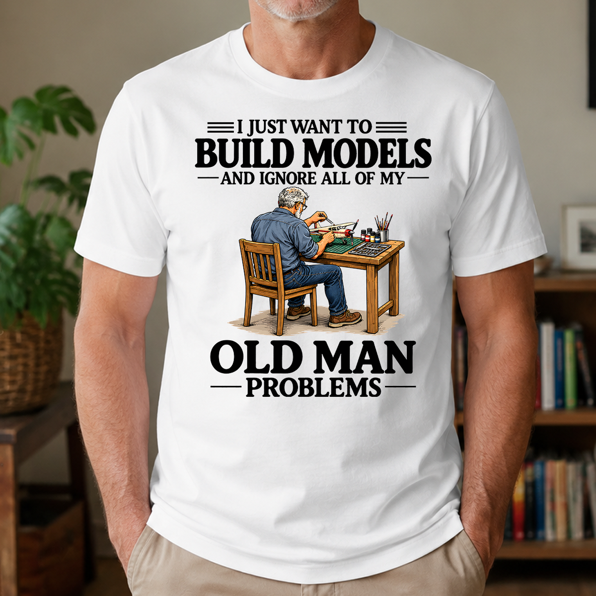 I Just Want To Build Models - 4-TS2D-White