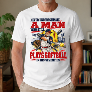 A Man Still Plays Softball In His 70s - 4-TS2D-White