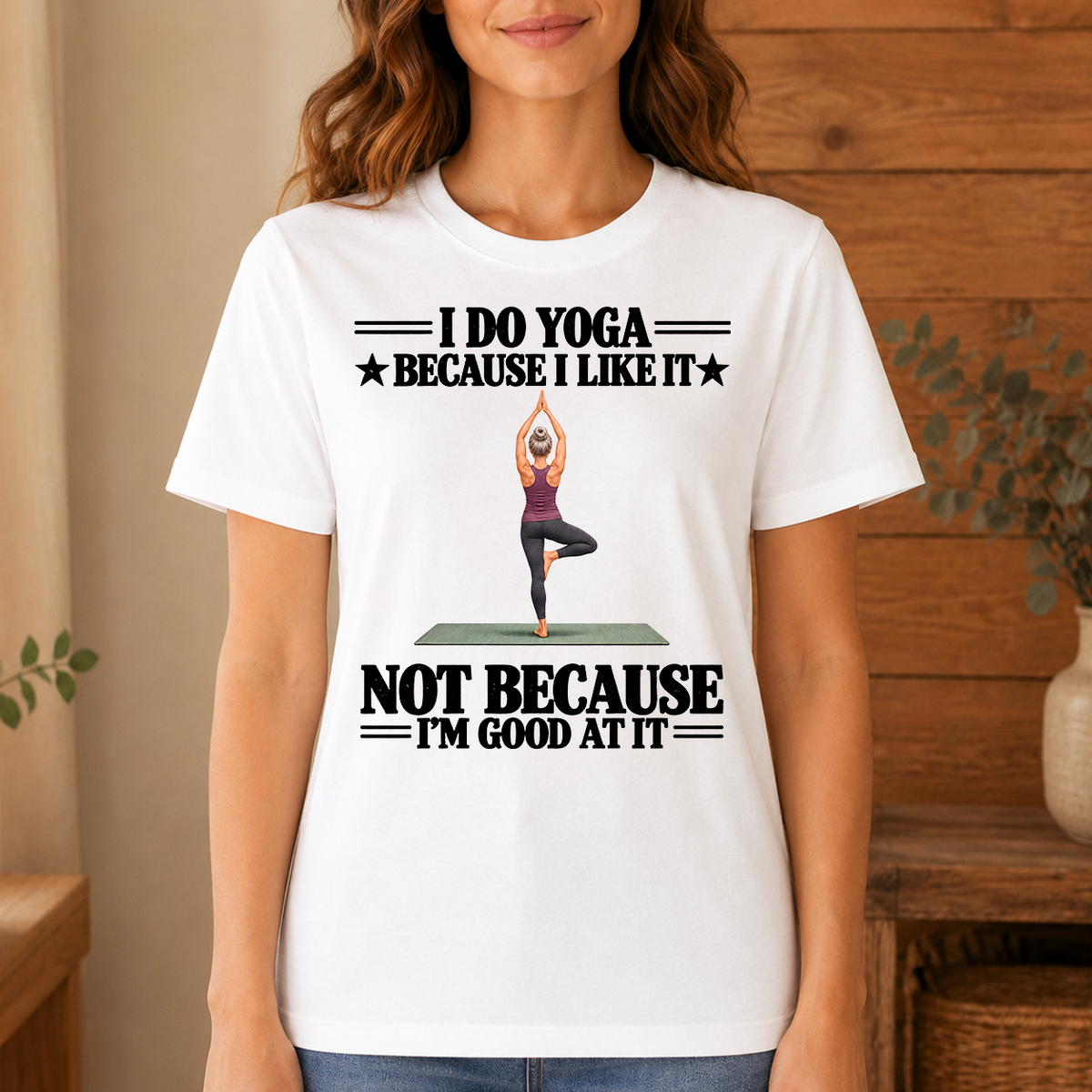 I Do Yoga Because I Like It - 4-TS2D-White