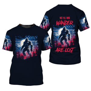 Strong Patriotic Bigfoot Not All Who Wander All Over Print Shirt