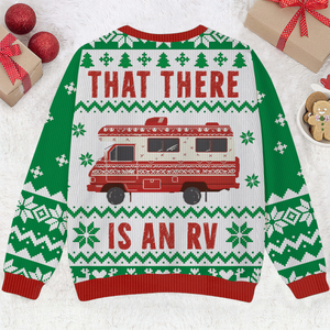 Green That There Is An RV Christmas Ugly Sweater