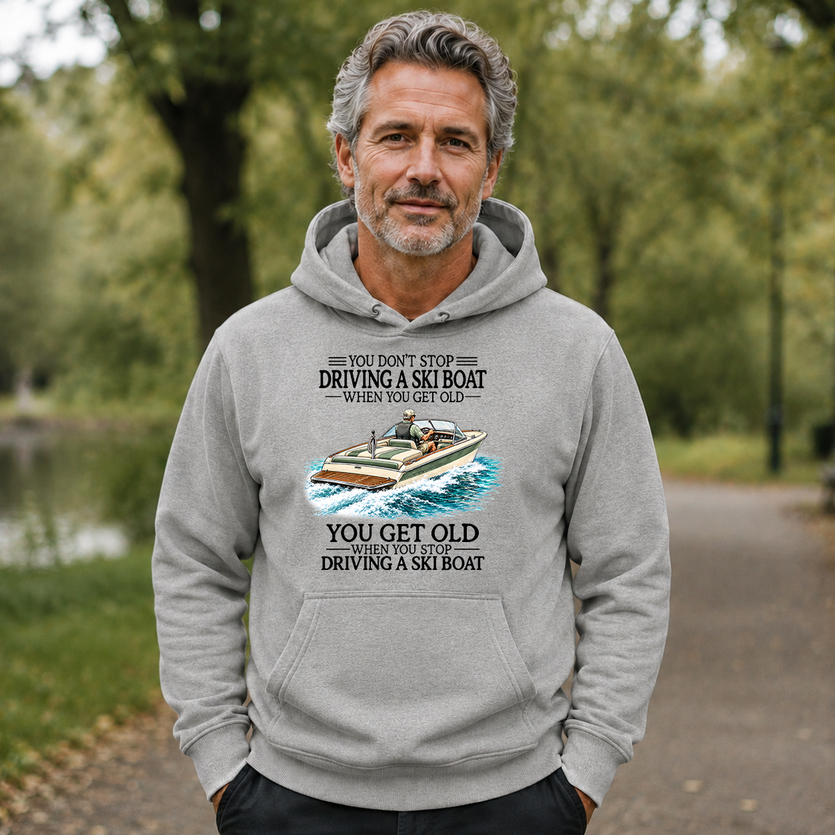 Don't Stop Driving A Ski Boat - 5-HS2D-Ash