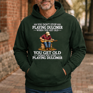 Old Man Don't Stop Playing Playing Dulicimer - 5-HS2D-ForestGreen