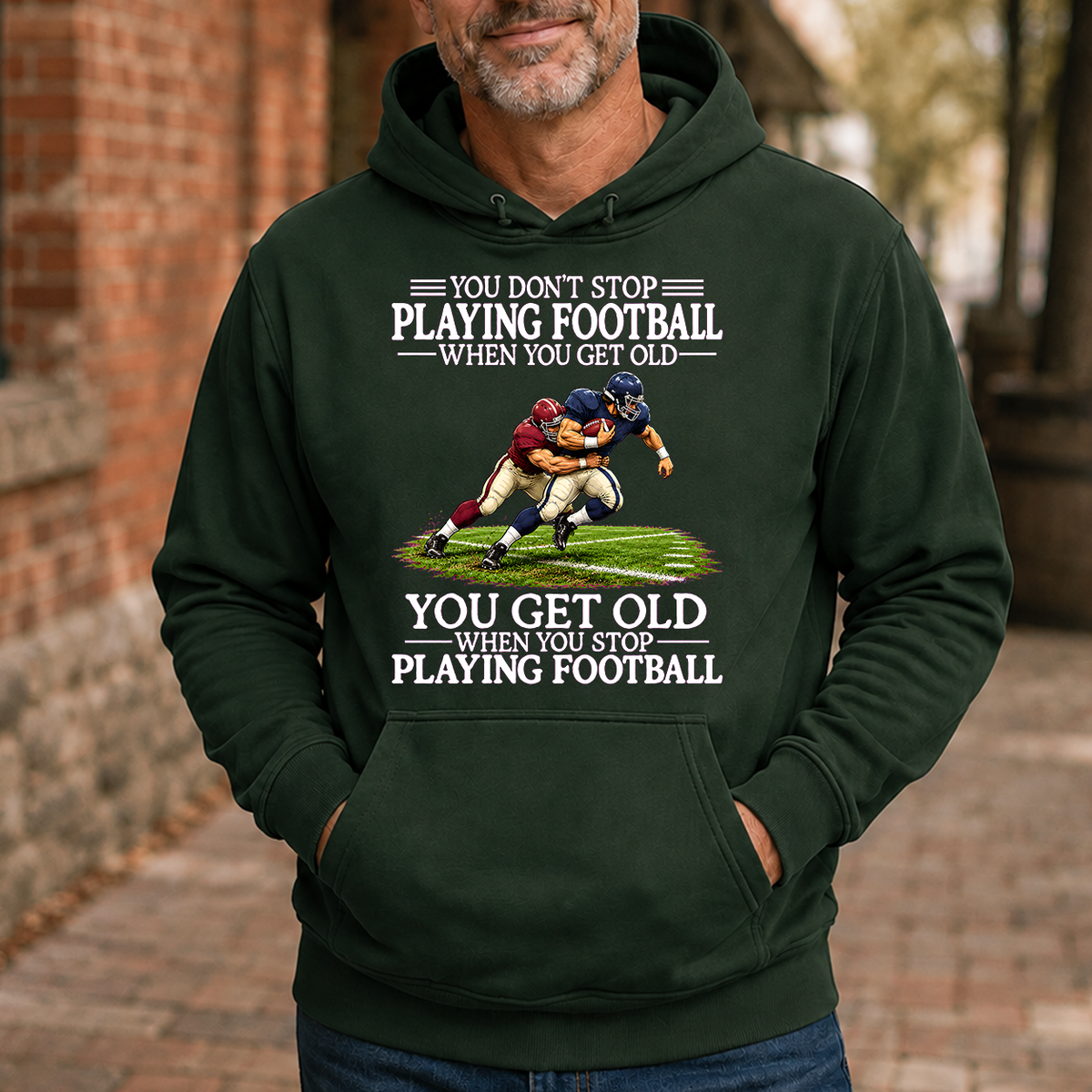 Old Man Don't Stop Football - 5-HS2D-ForestGreen