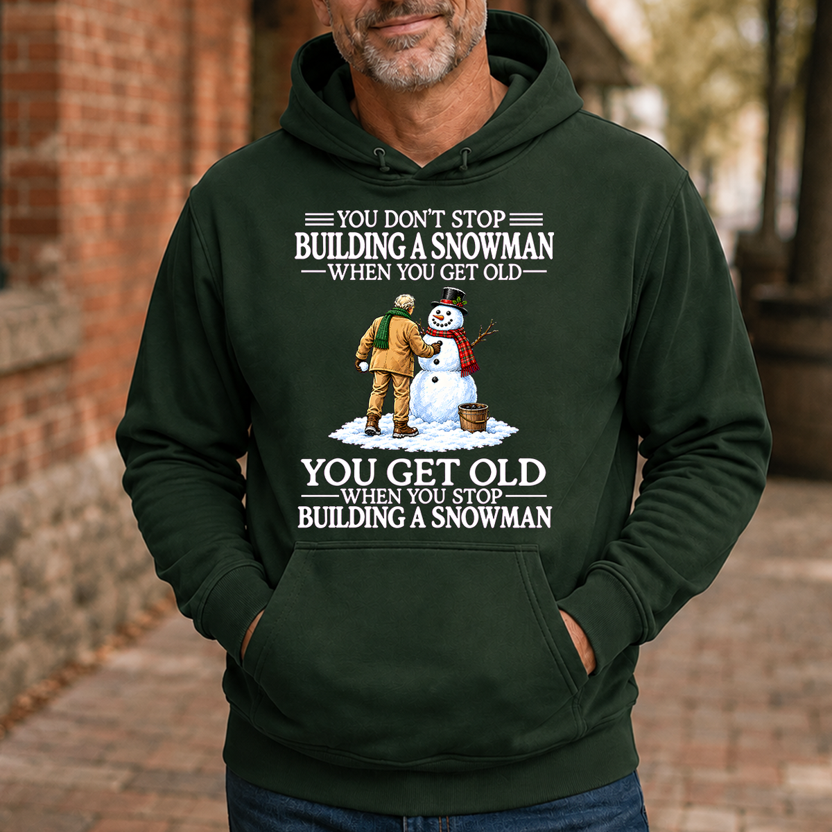 Old Man Don't Stop Buiding a Snowman - 5-HS2D-ForestGreen