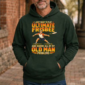 I Just Want To Play Ultimate Frisbee - 5-HS2D-ForestGreen