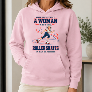 Never Underestimate A Woman Still Roller Skates - 5-HS2D-LightPink