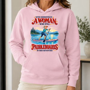 Never Underestimate A Woman Still Paddleboards - 5-HS2D-LightPink