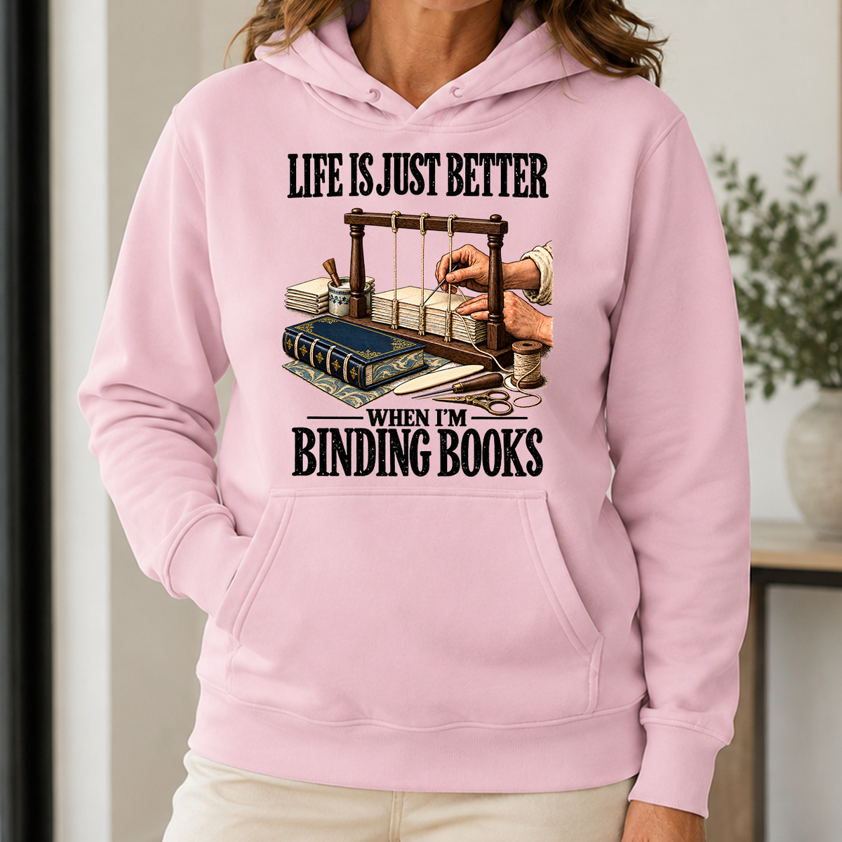 Life Is Just Better When I'm Binding Books - 5-HS2D-LightPink