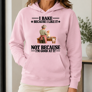 I Bake Because I Like It - 5-HS2D-LightPink