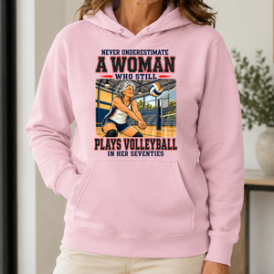 Never Underestimate A Woman Still Plays Volleyball - 5-HS2D-LightPink