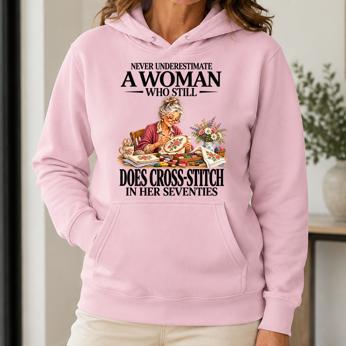 Funny A Woman Still Does Cross-Stitch In Her Seventies - 5-HS2D-LightPink