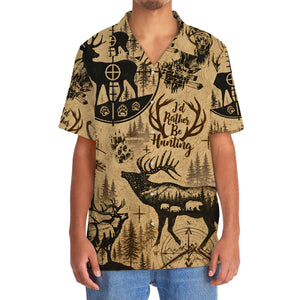 Deer I'd Rather Be Hunting Hawaiian Shirt