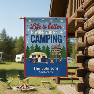 Life Is Better When You're Camping American Style Flag Decor